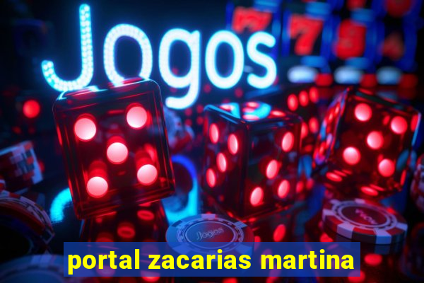 portal zacarias martina